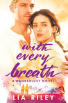 With Every Breath: Review With Every Breath: Review